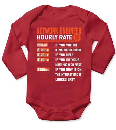 Network Engineering Hourly Rate - Funny Network Long Sleeve Baby One-Piece