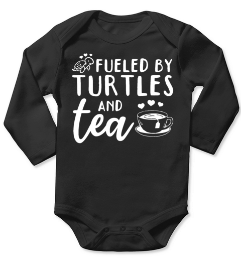Turtle Lover - Fueled By Turtles And Tea - Cute Long Sleeve Baby One-Piece