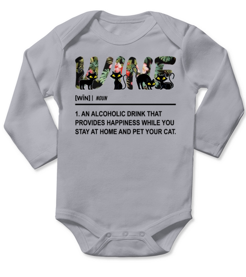 Wine An Alcoholic Drink That Provides Happiness Long Sleeve Baby One-Piece