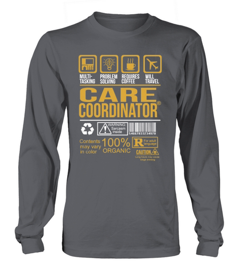 CARE COORDINATOR Long sleeved Unisex