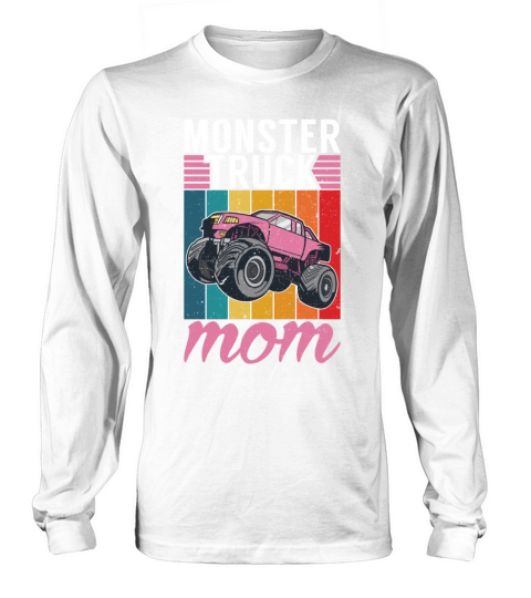 Monster Truck Mom Funny Racing Truck Lover Long sleeved Unisex