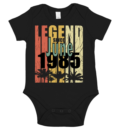 1985 vintage born in June gift Short Sleeve Baby One-Piece