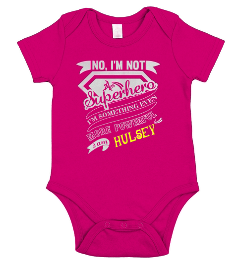 HULSEY Im Not Superhero More Powerful I Am HULSEY name gifts T Shirt Short Sleeve Baby One-Piece