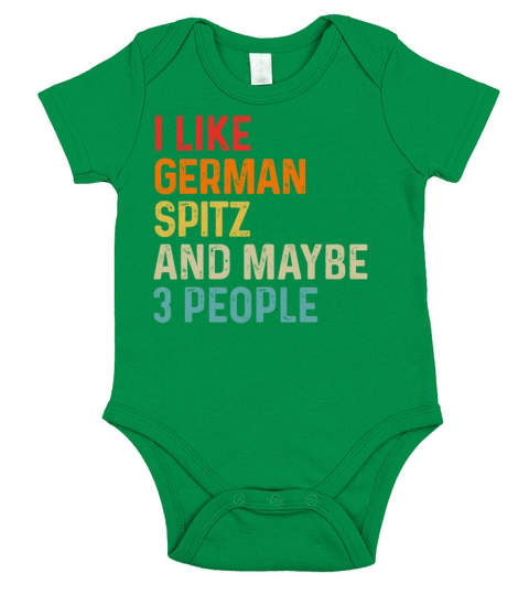 I Like German Spitz And Maybe 3 People Dog Lover Short Sleeve Baby One-Piece