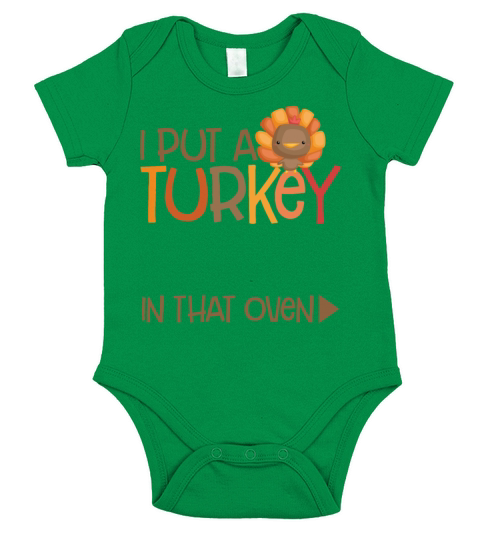 I Put A Turkey In That Oven Funny Dad Thanksgiving Short Sleeve Baby One-Piece