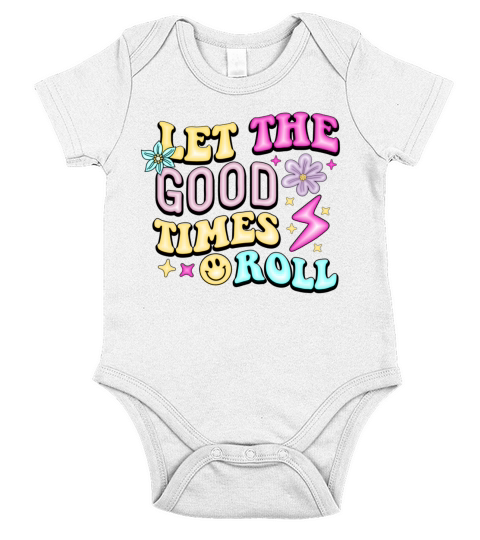 Let the Good Times Roll Growth Mindset Inspiration Short Sleeve Baby One-Piece