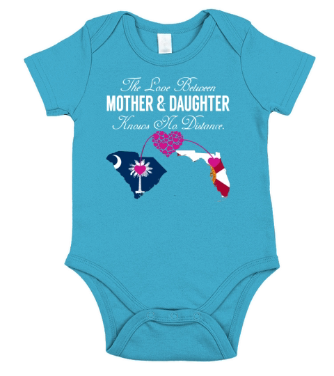 Mother  Daughter - South Carolina - Florida - States Shirt Short Sleeve Baby One-Piece