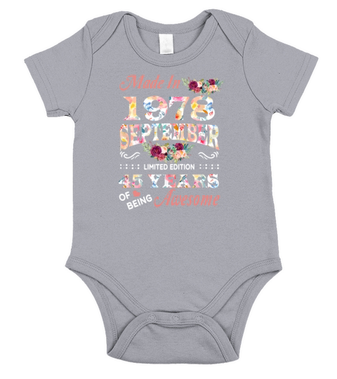 September 1978 Flower 45 Years Of Being Awesome Short Sleeve Baby One-Piece