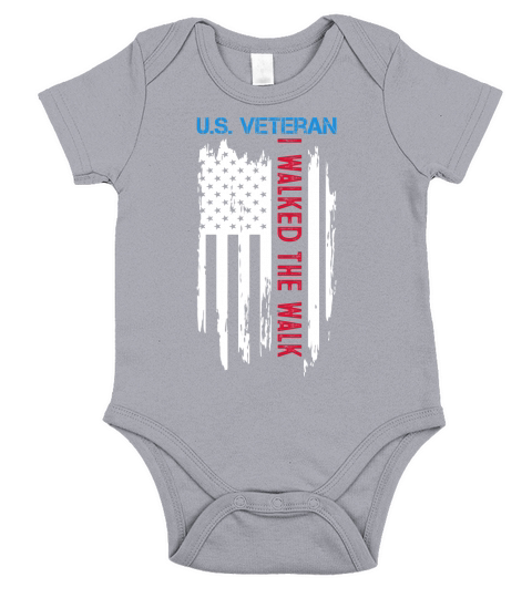 U.S. Veteran I Walked  The Walk Short Sleeve Baby One-Piece