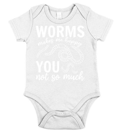 Worms Makes Me Happy You Not So Much I Worm Lover Short Sleeve Baby One-Piece