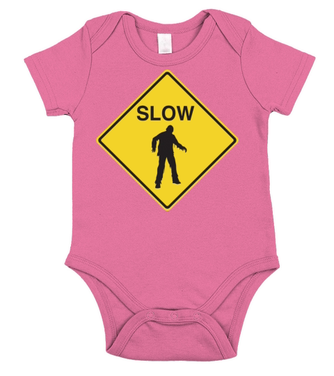 Zombie - Slow Zombies Sign Short Sleeve Baby One-Piece