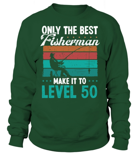 50 Year Old Vintage Fishing 50th Birthday Fisher Sweatshirt Unisex