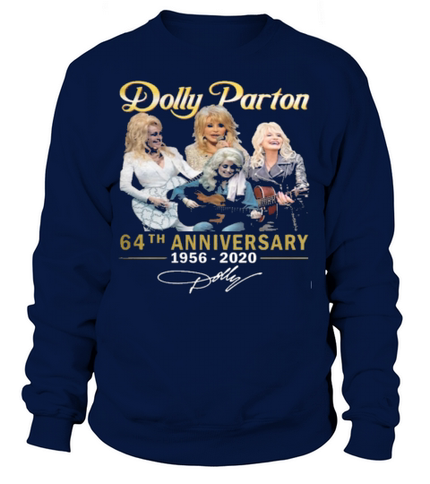 Dolly Parton 64th Anniversary 1956 2020 American Singer Fans Sweatshirt Unisex