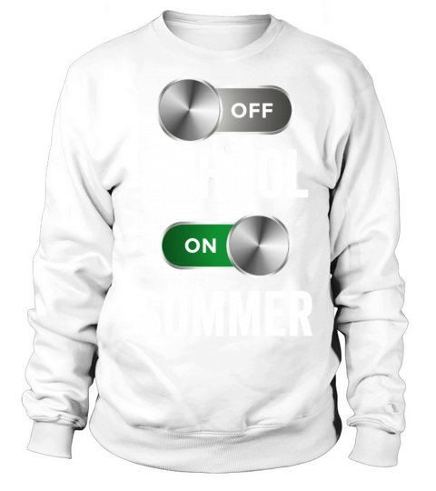 Off School Summer On Sweatshirt Unisex