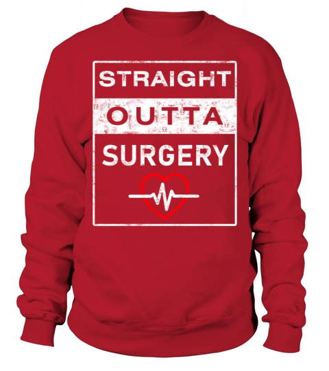 Straight Outta Surgery heart ECG Sweatshirt Unisex