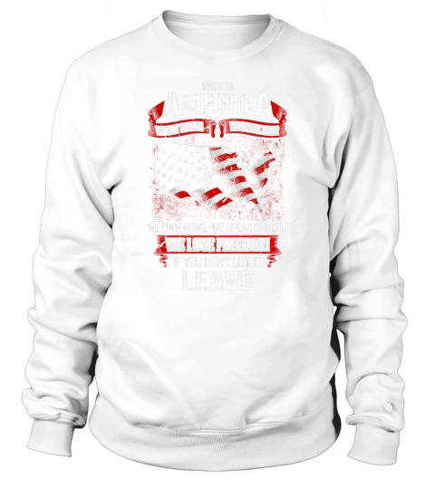 THIS IS AMERICA we eat bacon we drink beer we own guns we speak english we love freedom Sweatshirt Unisex