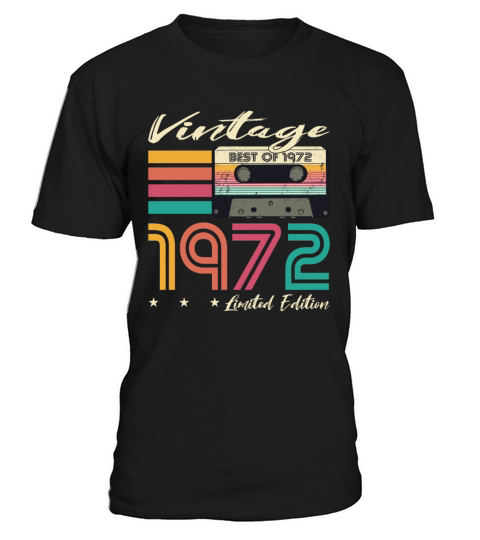 50th birthday vintage 1972 limited edition T-Shirt Unisex