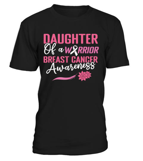Daughter Of A Warrior Pink October Breast Cancer T-Shirt Unisex
