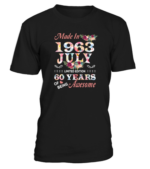 July 1963 Flower 60 Years Of Being Awesome T-Shirt Unisex