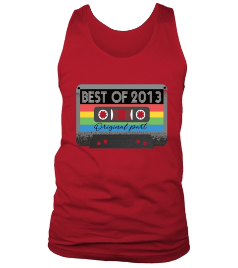 Best Of 2013 Vintage Cassette Retro Birthday Tank Top Unisex