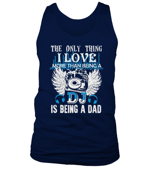 DJ Dad Shirt Tank Top Unisex