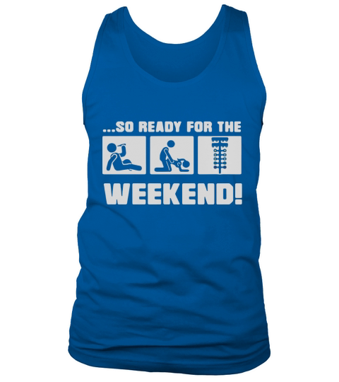 Drinking sex and drag racing so ready for the weekend shirts Tank Top Unisex