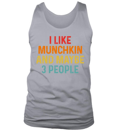 I Like Munchkin And Maybe 3 People Retro Vintage Tank Top Unisex