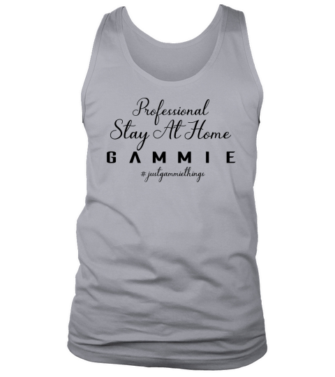 Professional Stay At Home Gammie Tank Top Unisex