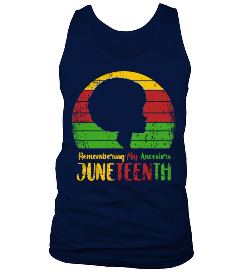 Remembering My Ancestors Juneteenth Tank Top Unisex