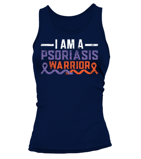 I Am A Psoriasis Warrior Skin Disease Psoriasis Tank top Woman
