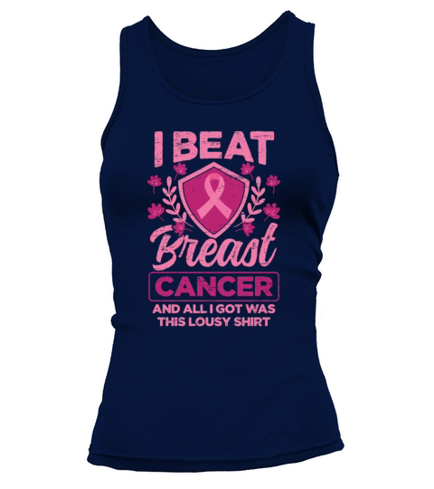 I Beat Breast Cancer - Breast Cancer Awareness Tank top Woman