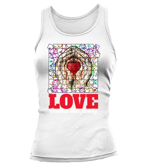 Love Created This Family Adoptive Parents Adopted Tank top Woman