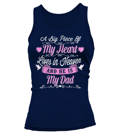 My dad is live in heaven shirt daughter lover Tank top Woman