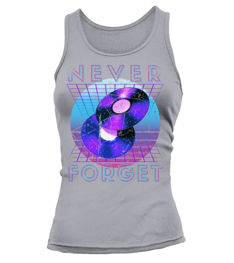 Never Forget Retro 80s 90s Nostalgia Tank top Woman