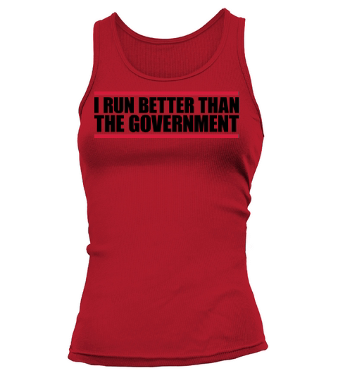 run better than government Tank top Woman