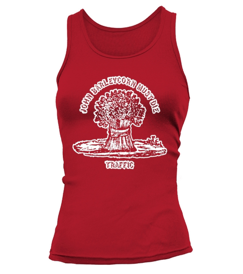 Traffic John Barleycorn Must Die Tank top Woman