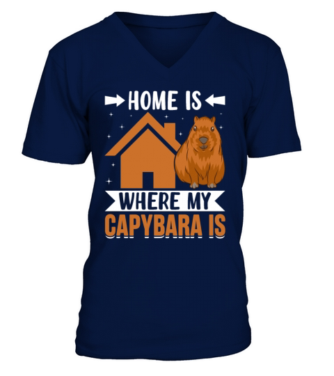 Home Is Where My Capybara Is - Funny Rodent V-Neck T-shirt
