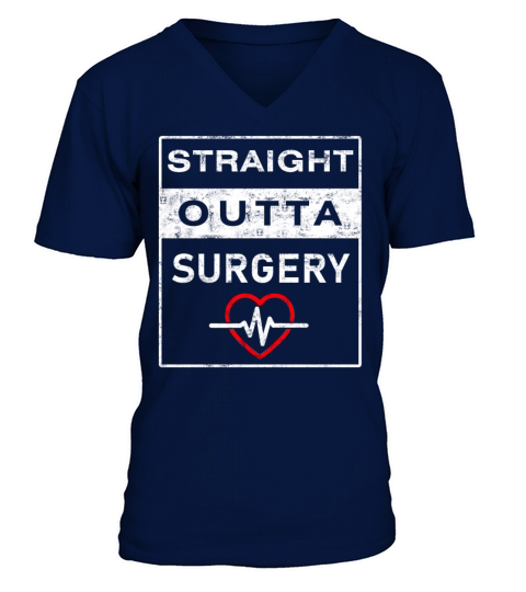 Straight Outta Surgery heart ECG V-Neck T-shirt