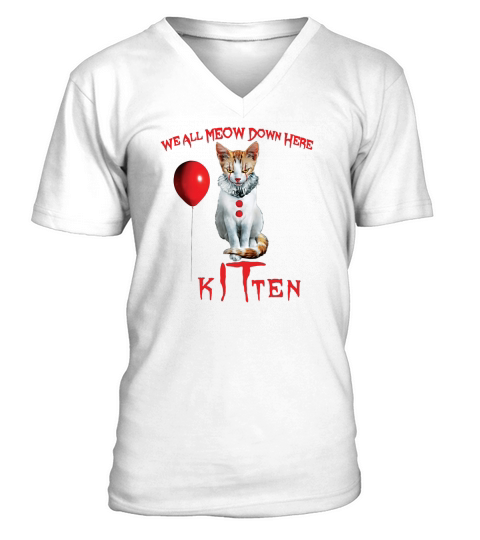 We All Meow Down Here Kitten Horror shirt V-Neck T-shirt