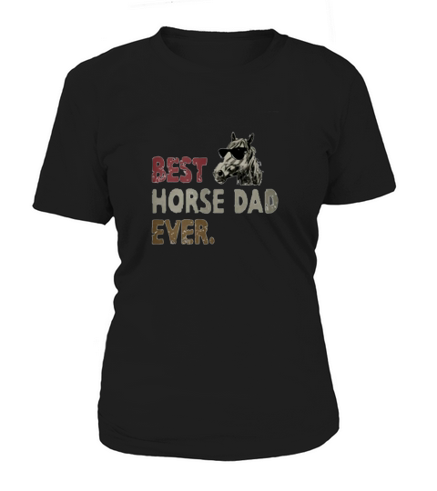 Best horse dad ever vintage Women's T-Shirt