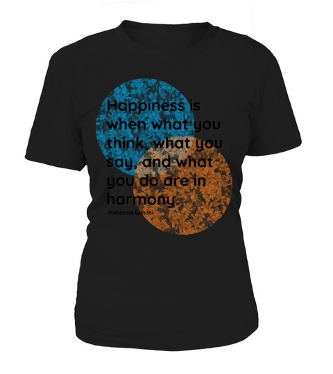 Mahatma Gandhi Happiness Man Quotes Women's T-Shirt