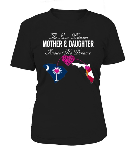 Mother  Daughter - South Carolina - Florida - States Shirt Women's T-Shirt