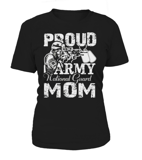 Proud Army National Guard Mom Shirt Women's T-Shirt