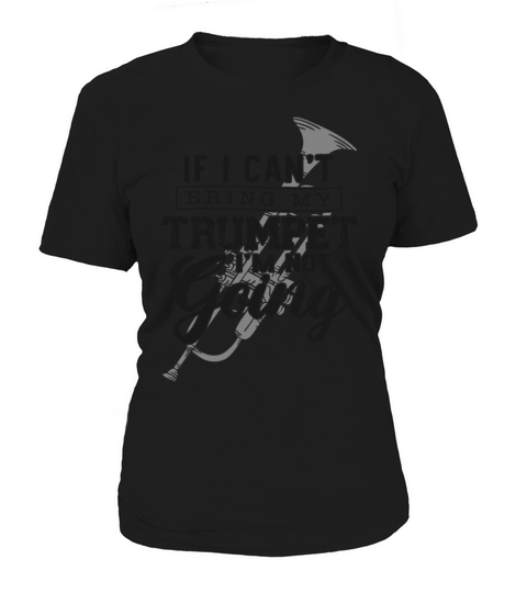 Trumpet Player Vintage If I Cant Women's T-Shirt