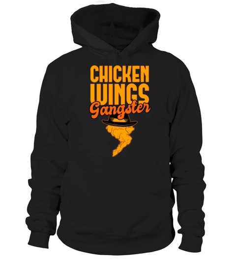 Chicken Wings Gangster Hoodie Unisex