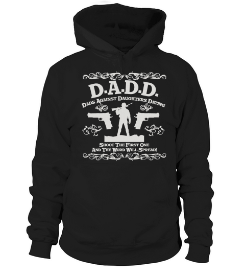 DADD, Funny Father, Fathers Day TShirt Hoodie Unisex