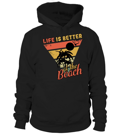 Vintage Life Better Beach 2022 Tropical Summer Hoodie Unisex
