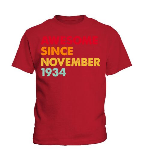 Awesome Since November 1934 88th Birthday Gifts Kids T-Shirt