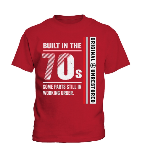 Built In The 70s Funny Vintage Classic Birthday Kids T-Shirt