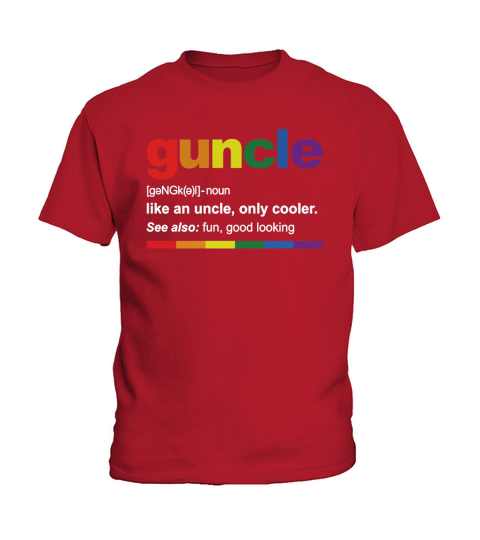 RAINBOW GUNCLE DEFINITION T-SHIRT FUNNY GIFT FOR GAY UNCLE Kids T-Shirt